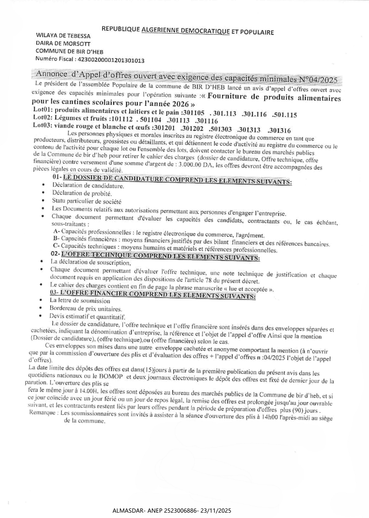 ANNONCE D'APPEL D'OFFRES OUVERT AVEC EXIGENCE DES CAPACITES MINIMALES N 2025/04