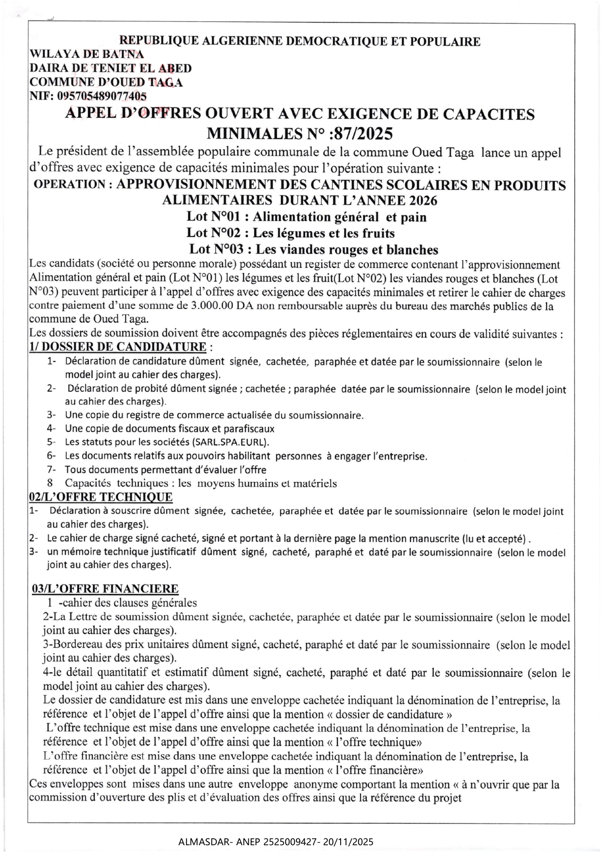 APPEL D'OFFRES OUVERT AVEC EXIGENCE DE CAPACITE MINIMALES N 2025/87