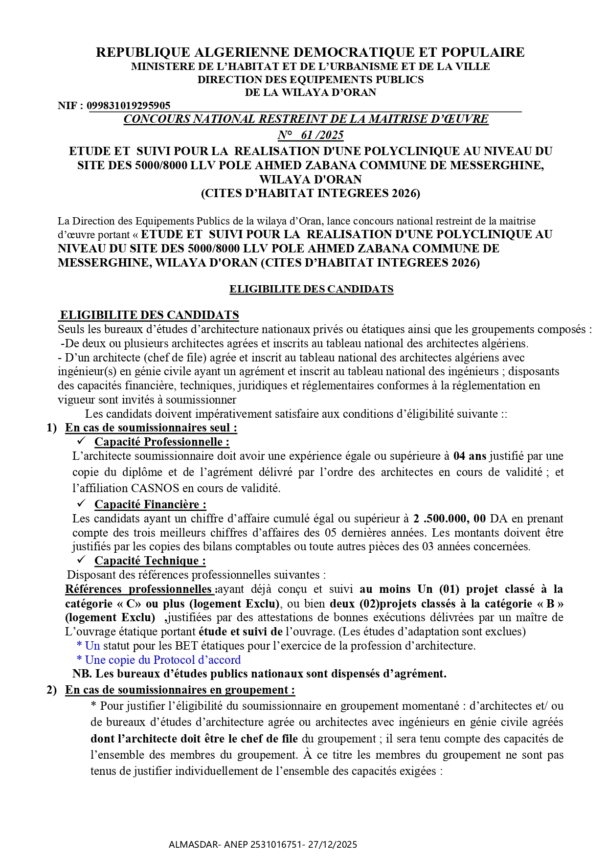CONCOURS NATIONAL RESTREINT DE LA MAITRISE D’ŒUVRE   N°    61 /2025 