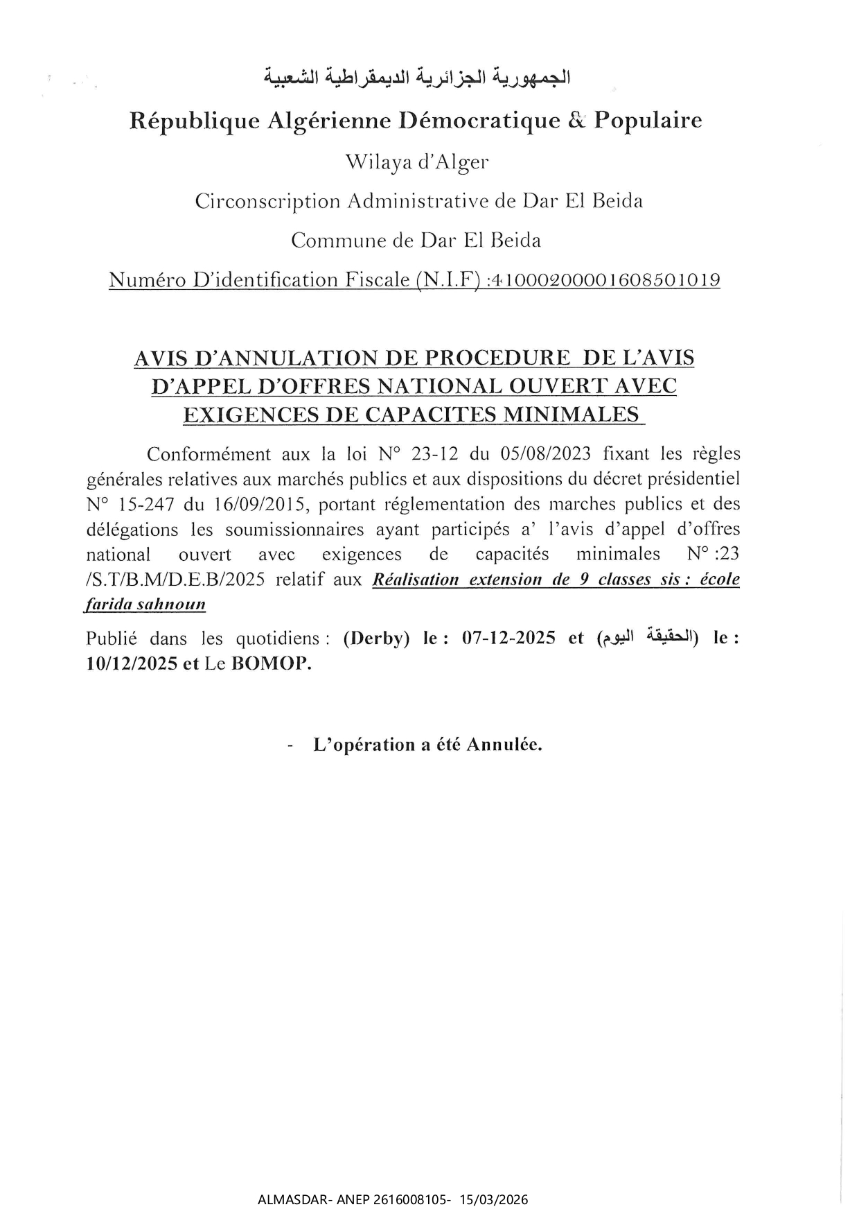 avis d'annulation  de procedure de l'avis de l'avis d'appel d'offres national ouvert avec exigence de capacites minimales
