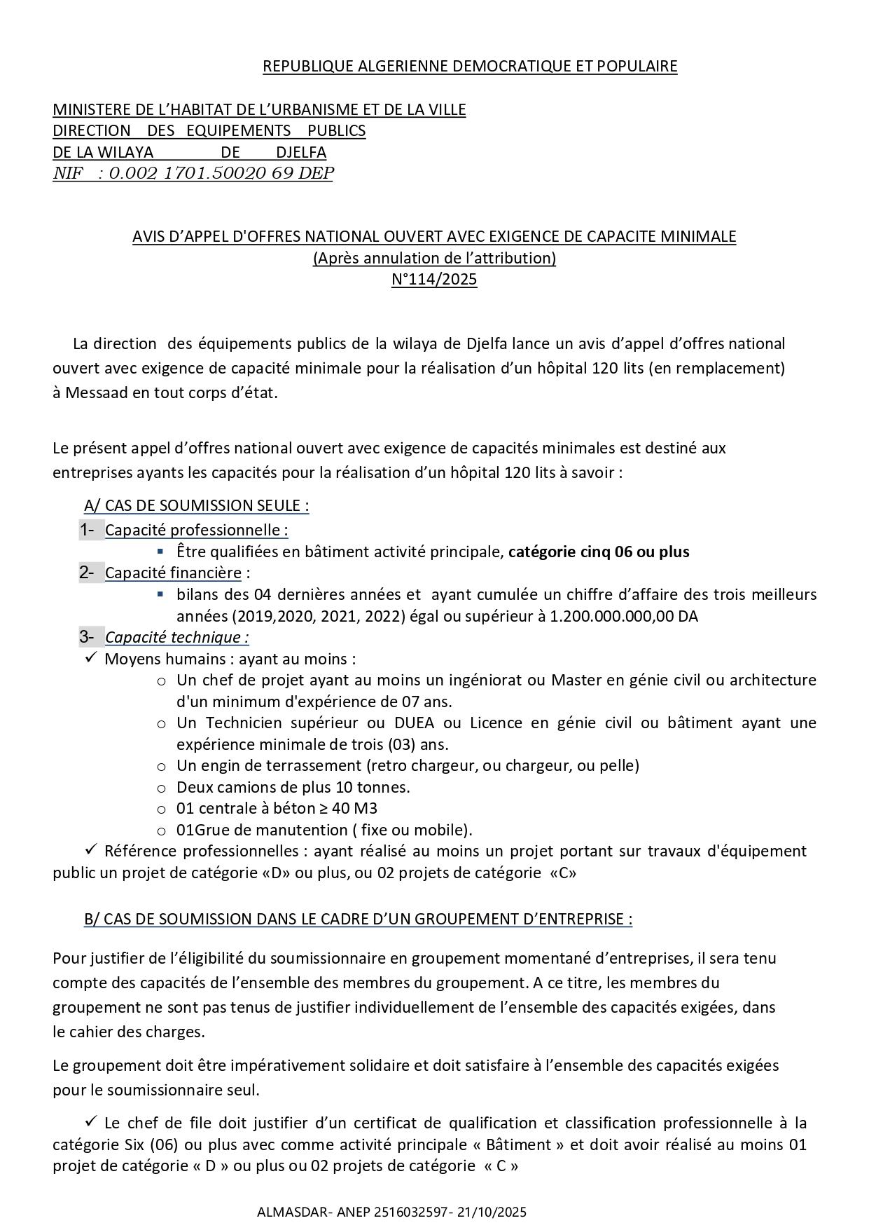  AVIS D’APPEL D'OFFRES NATIONAL OUVERT AVEC EXIGENCE DE CAPACITE MINIMALE  (Après annulation de l’attribution)  N°114/2025 