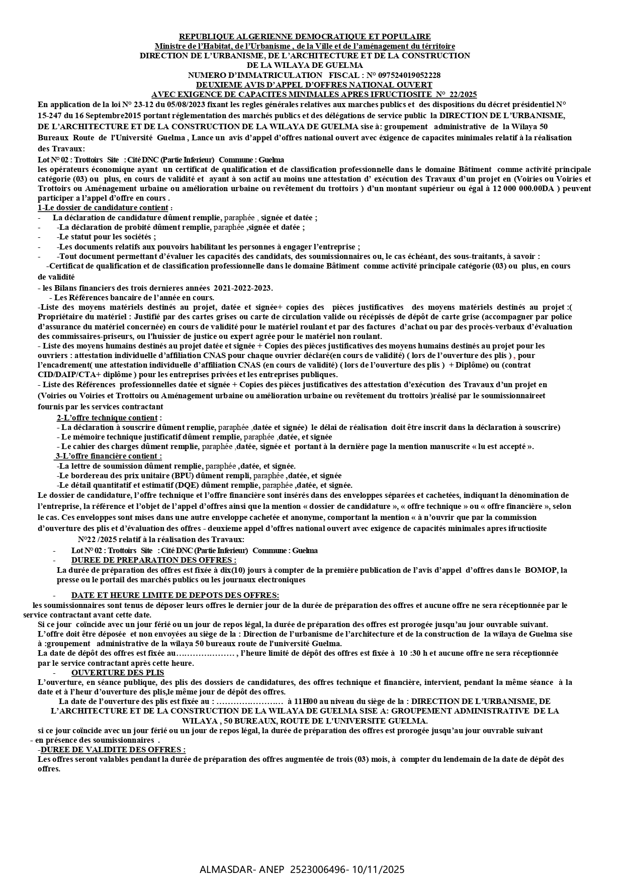 DEUXIEME AVIS D’APPEL D’OFFRES NATIONAL OUVERT AVEC EXIGENCE DE CAPACITES MINIMALES APRES IFRUCTIOSITE  N°  22/2025