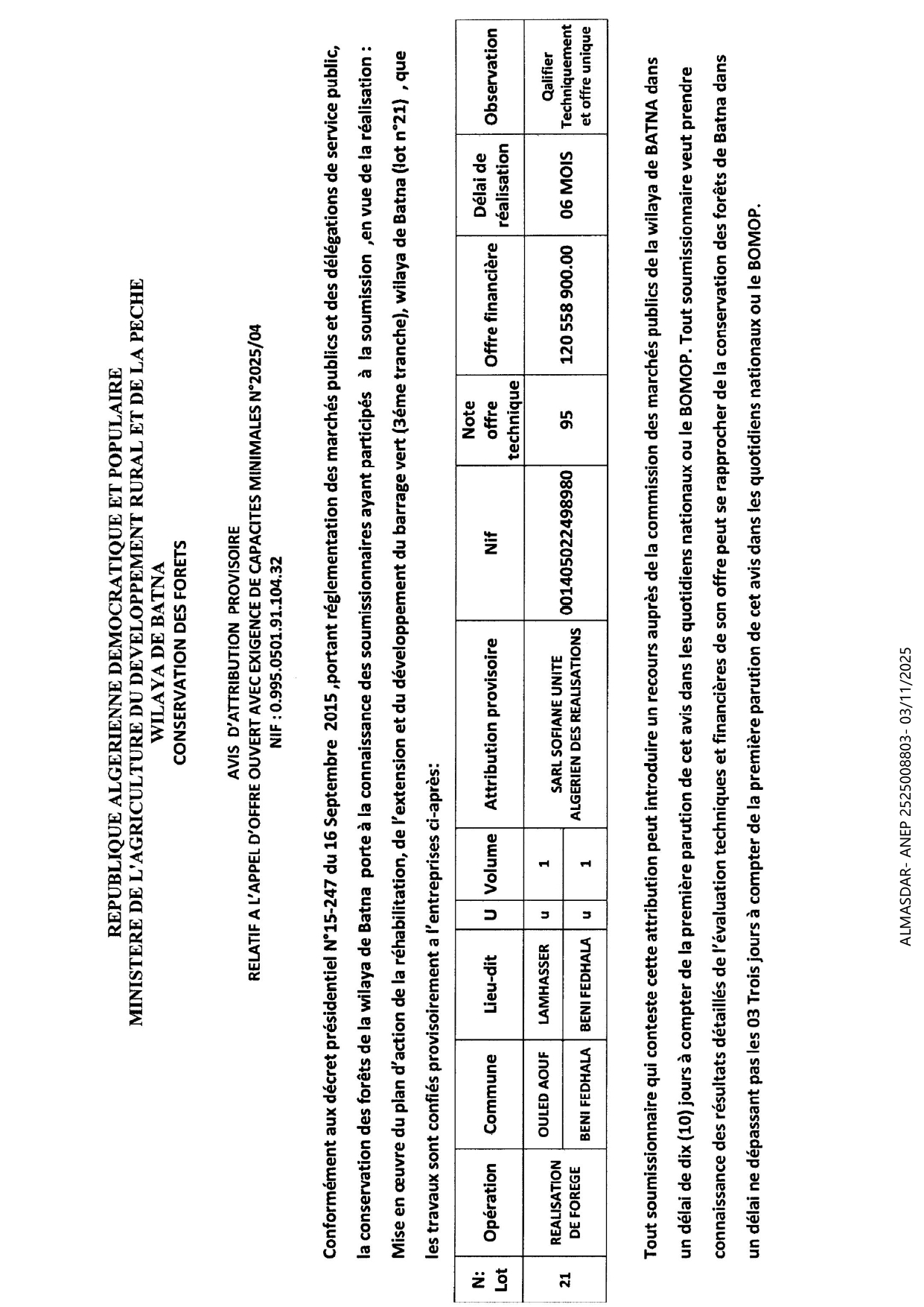 AVIS D'ATTRIBUTION PROVISOIRE RELATIF A L'APPEL D'OFFRE OUVERT AVEC EXIGENCE DE CAPACITES MINIMALES N °2025/04I