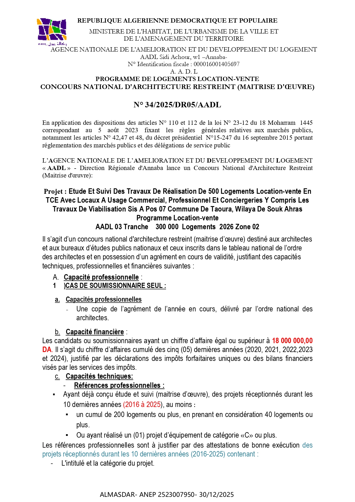 PROGRAMME DE LOGEMENTS LOCATION-VENTE  CONCOURS NATIONAL D'ARCHITECTURE RESTREINT (MAITRISE D'ŒUVRE)   N° 34/2025/DR05/AADL  