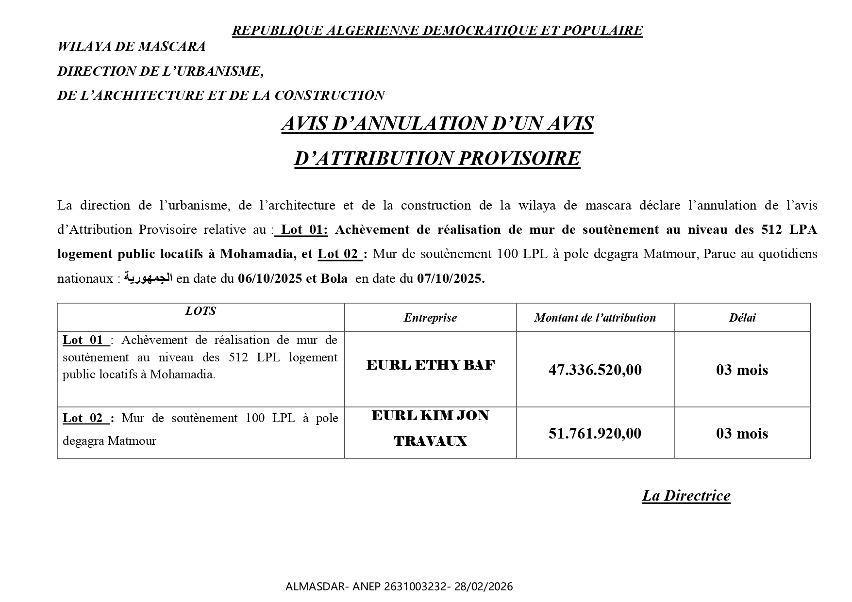 AVIS D’ANNULATION D’UN AVIS    D’ATTRIBUTION PROVISOIRE 