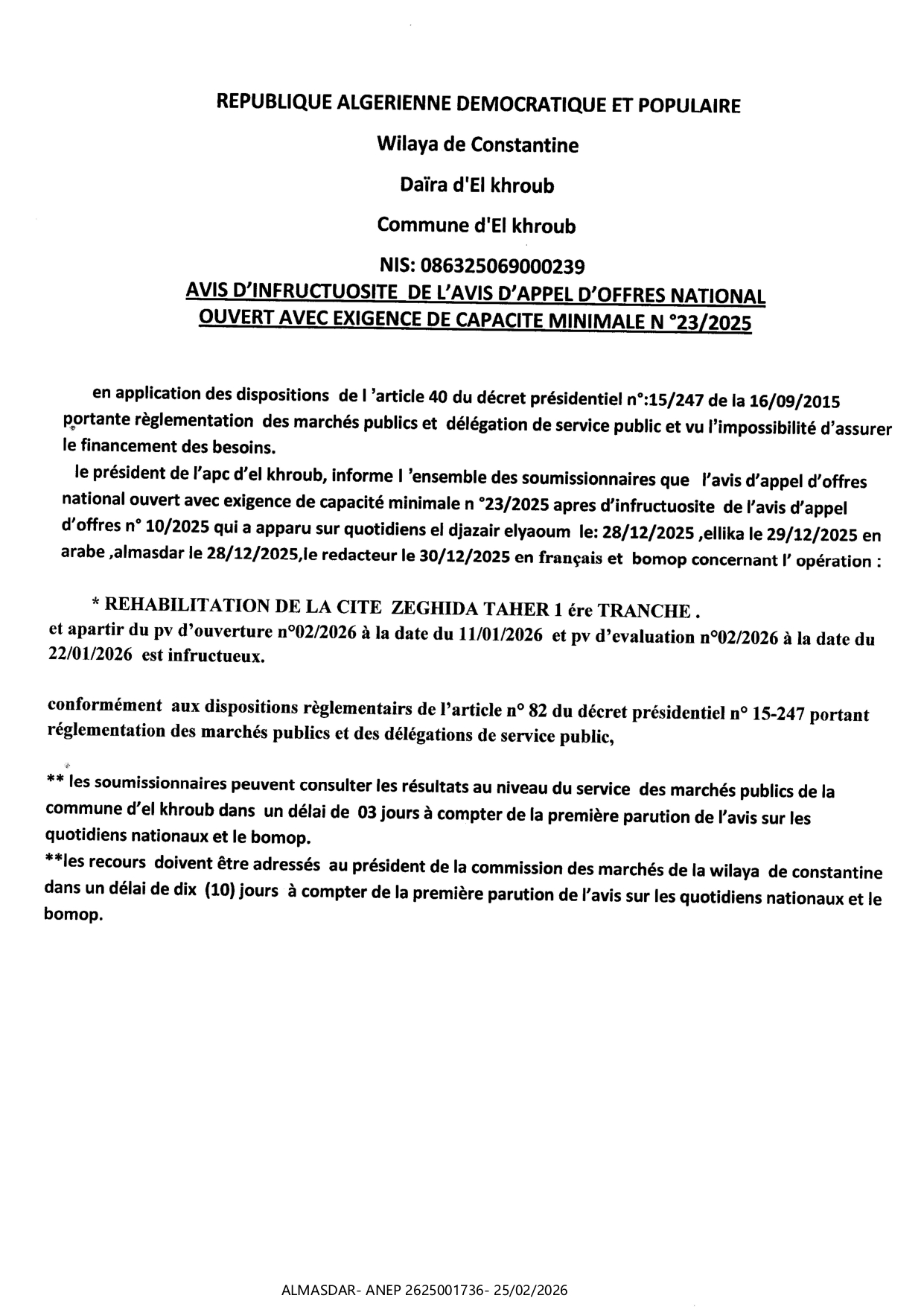 avis d'infructuosite de l'avis d'appel d'offeresnational ouvert avec exigence de capacite minimale n 23/2025