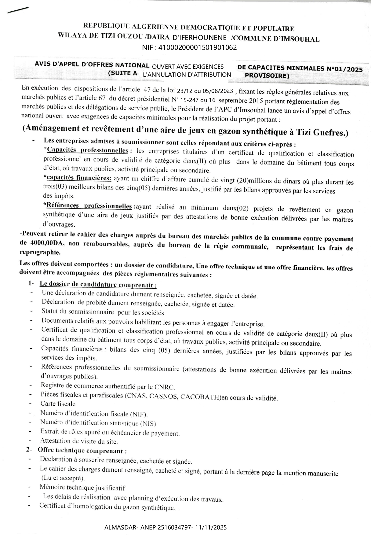 AVIS D'APPEL D'OFFRES NATIONAL OUVERT AVEC EXIGENCE DE CAPACITES MINIMALES N 2025/01