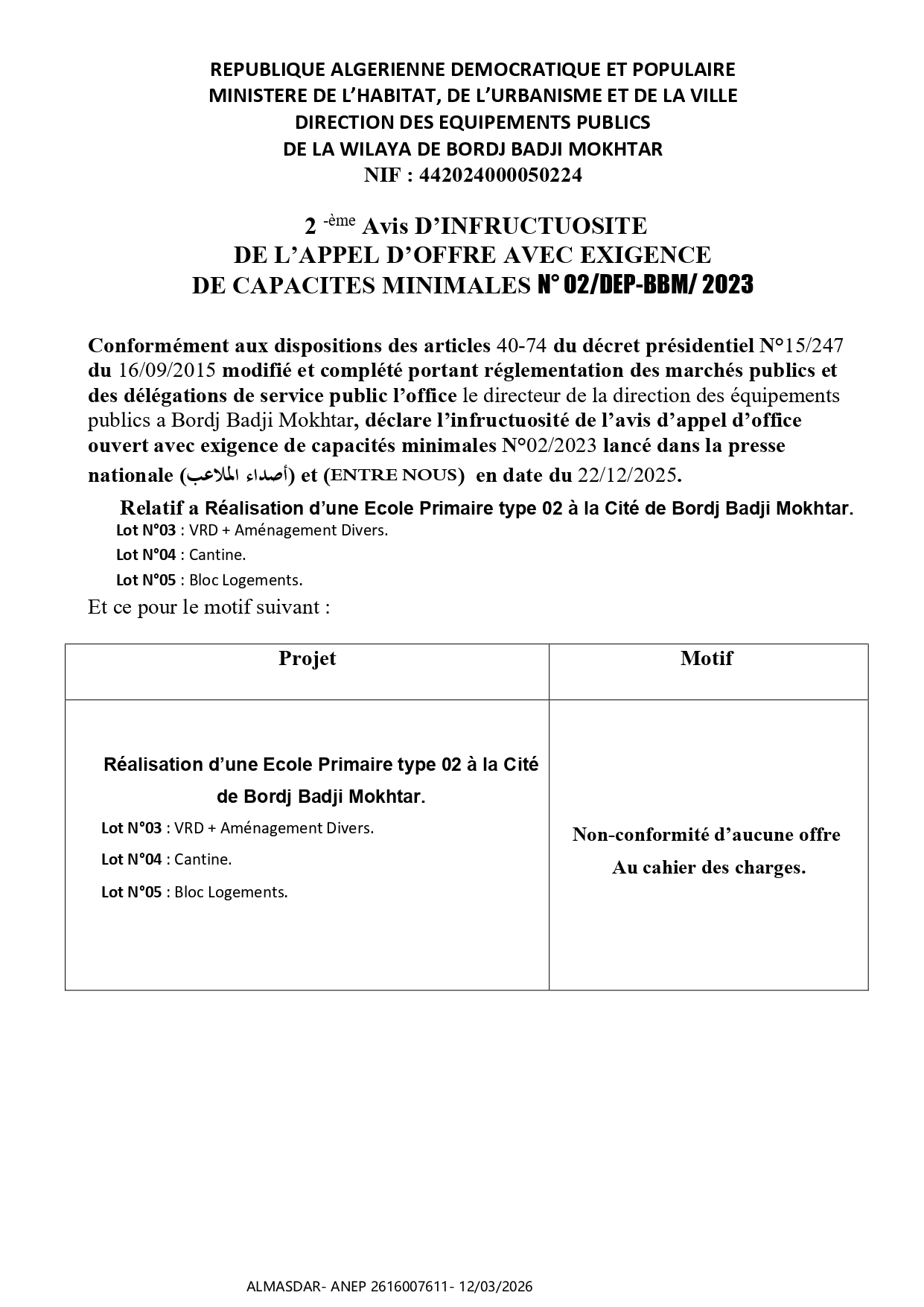 2 -ème Avis D’INFRUCTUOSITE  DE L’APPEL D’OFFRE AVEC EXIGENCE  DE CAPACITES MINIMALES N° 02/DEP-BBM/ 2023 