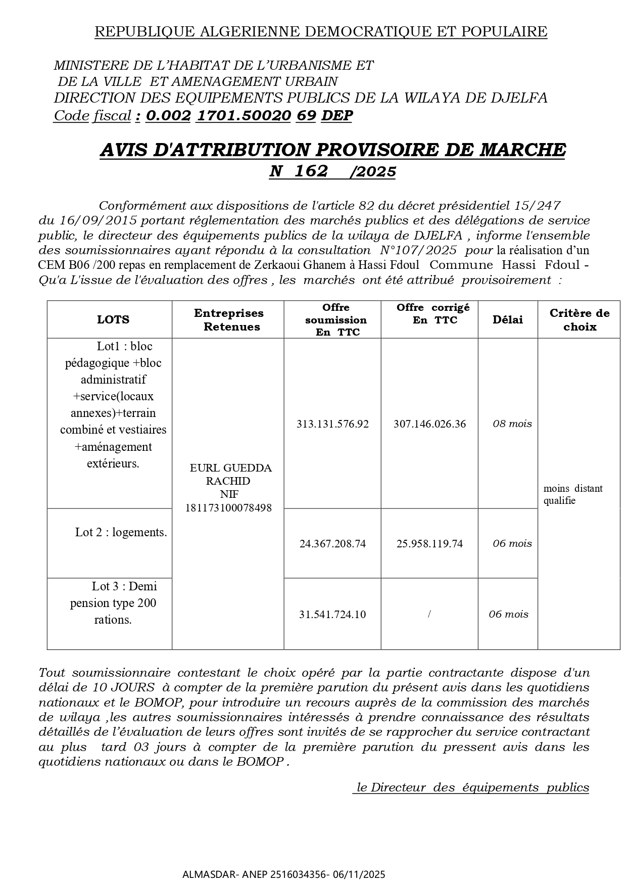 AVIS D'ATTRIBUTION PROVISOIRE DE MARCHE  N  162    /2025
