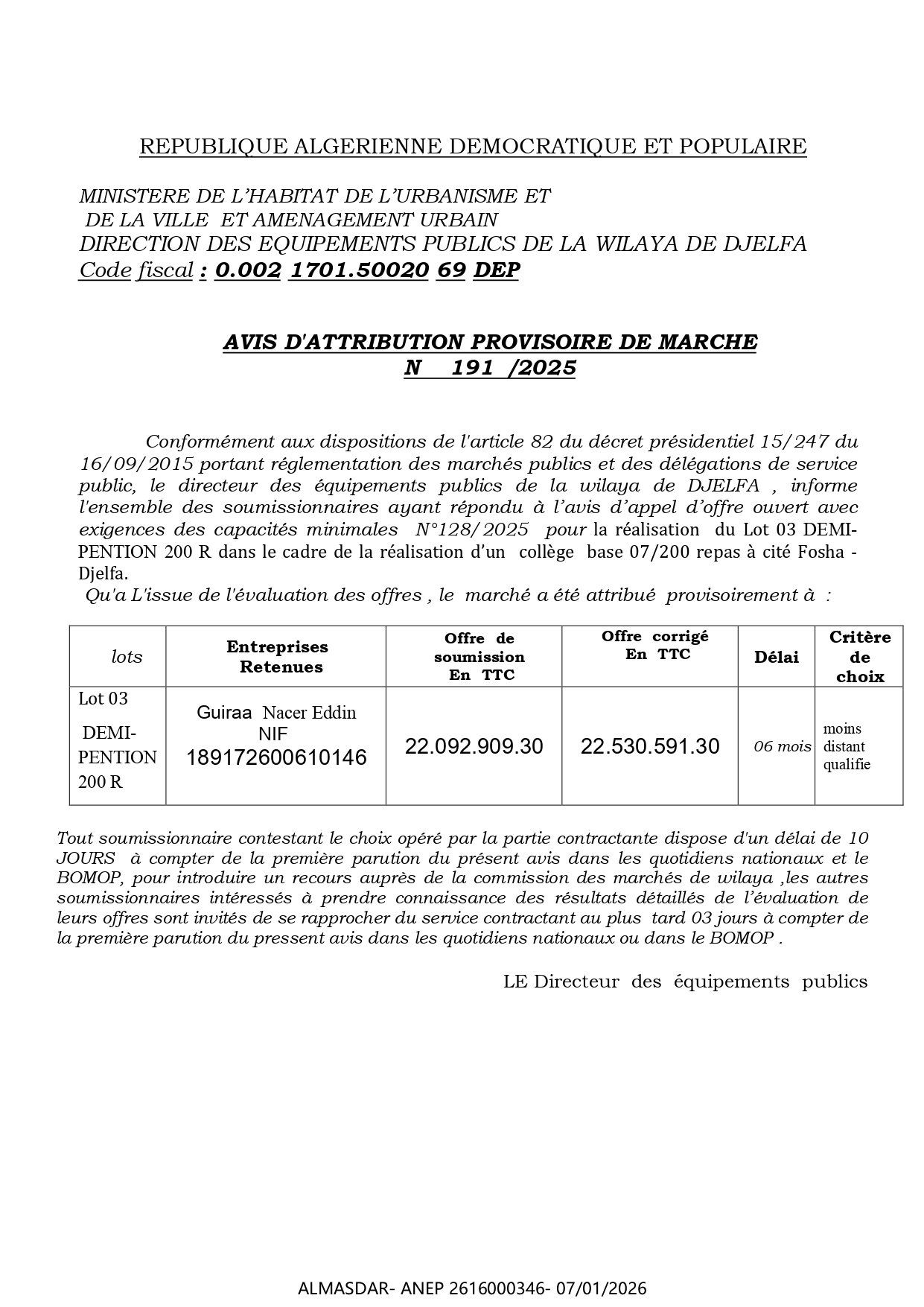 AVIS D'ATTRIBUTION PROVISOIRE DE MARCHE  N    191  /2025 