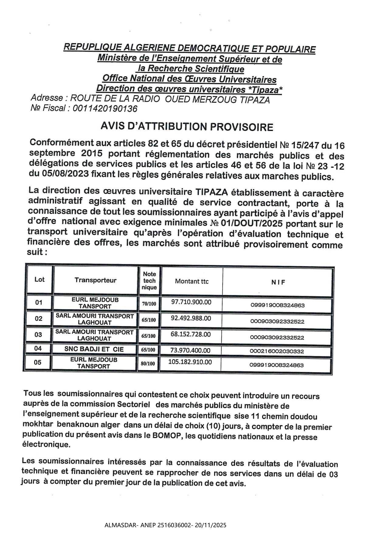 .AVIS D'ATTRIBUTION PROVISOIRE.