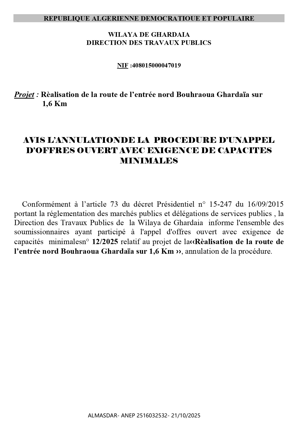 avis l'annulation de la procedure d'un appel d'offres ouvert avec exigence de capacites minimales
