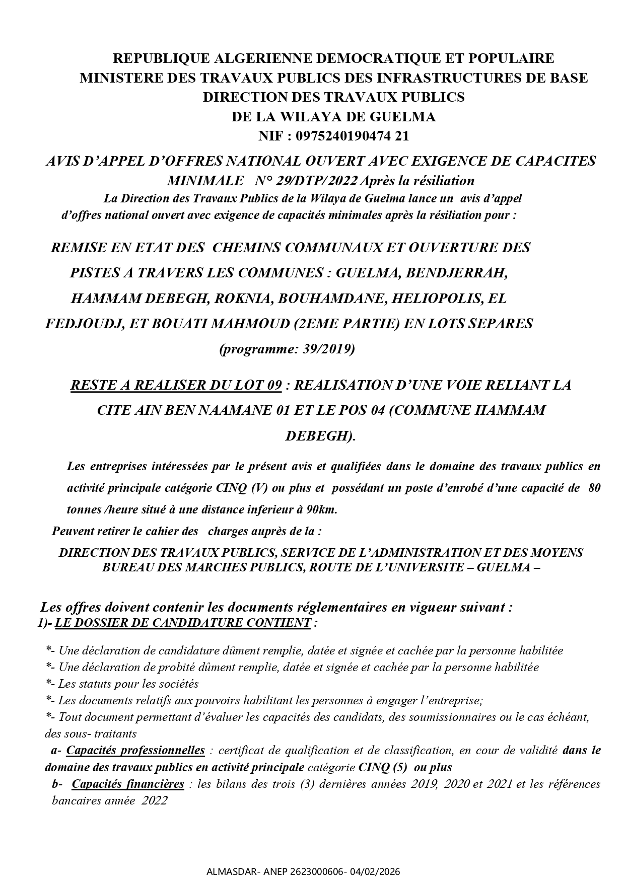 AVIS D’APPEL D’OFFRES NATIONAL OUVERT AVEC EXIGENCE DE CAPACITES  MINIMALE   N°29/DTP/2022 Après la résiliation 